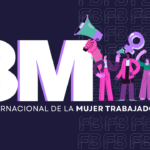 Dia Internacionla de la Mujer Trabajadora FB